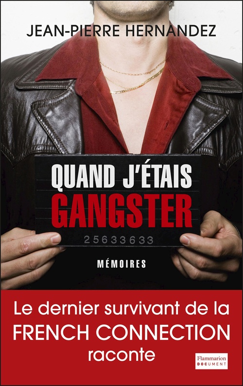 Couverture ebook de Quand j'étais gangster, de Jean-pierre Hernandez