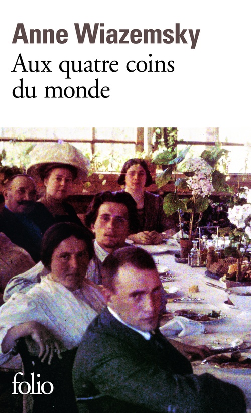 ebook cover of Aux quatre coins du monde, by Anne Wiazemsky