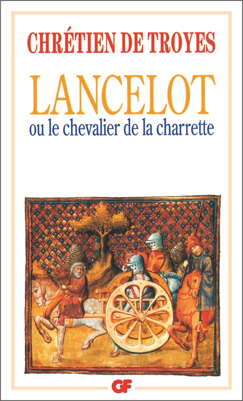 ebook cover of Lancelot ou Le Chevalier de la Charrette - édition bilingue, by Chrétien de Troyes
