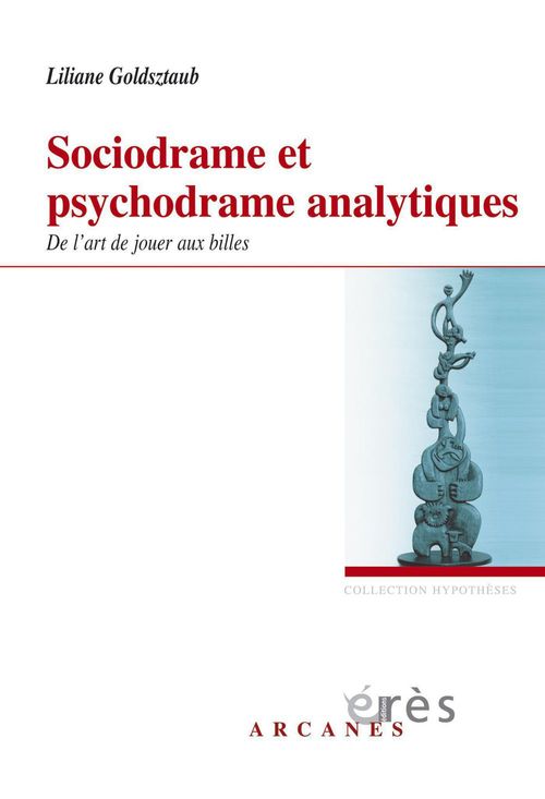 ebook cover of Sociodrame et psychodrame analytiques, by Liliane Goldsztaub