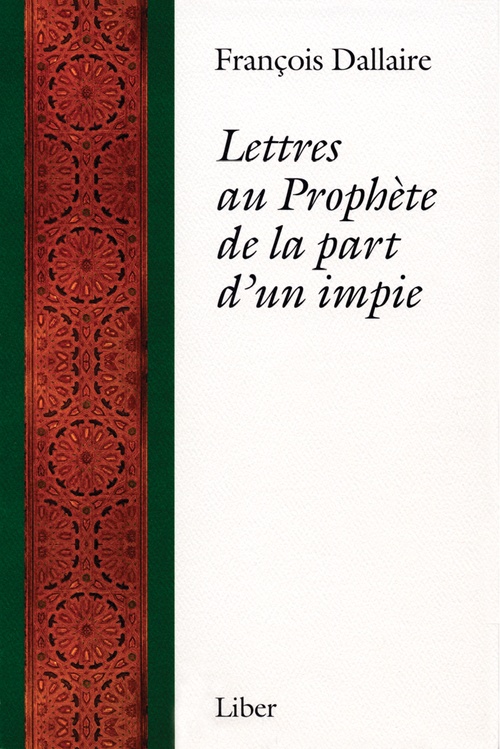 ebook cover of Lettres au Prophète de la part d'un impie, by François Dallaire
