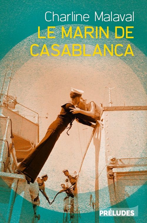 ebook cover of Le Marin de Casablanca, by Charline Malaval