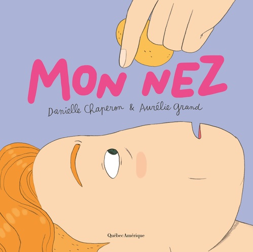 Couverture ebook de Mon nez, de Danielle Chaperon
