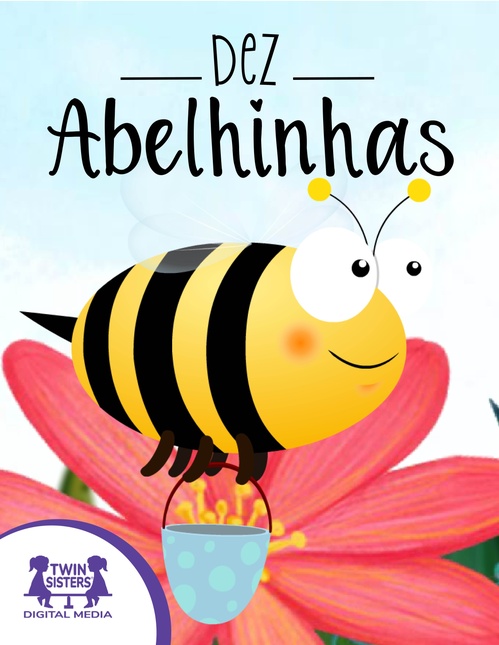 ebook cover of Dez Abelhinhas, by Kim Mitzo Thompson, Karen Mitzo Hilderbrand