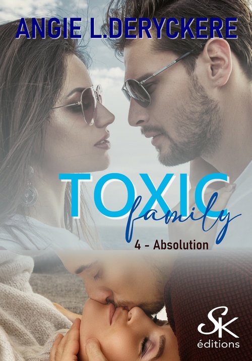Couverture ebook de Toxic family 4, de Angie L. Deryckère
