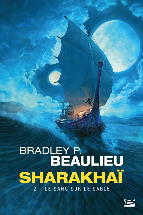 Couverture ebook de Sharakhaï, T2 : Le Sang sur le sable, de Bradley P. Beaulieu