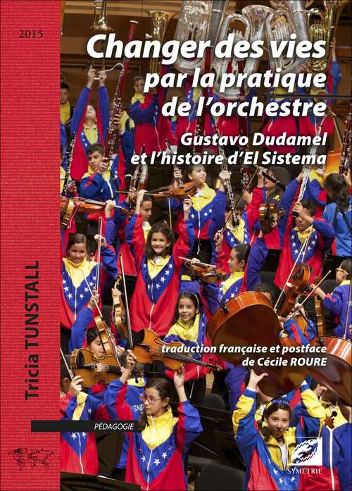 Couverture ebook de Changer des vies par la pratique de l´orchestre, de Tricia Tunstall
