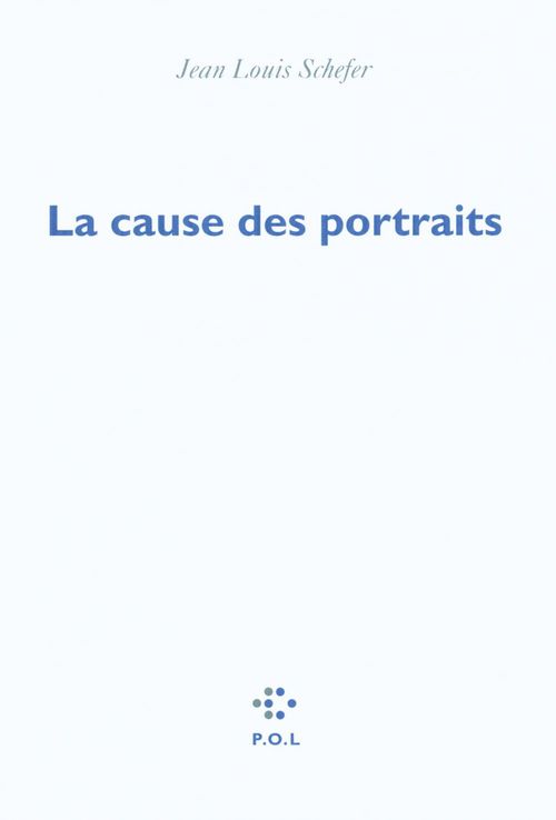ebook cover of La cause des portraits, by Jean-louis Schefer
