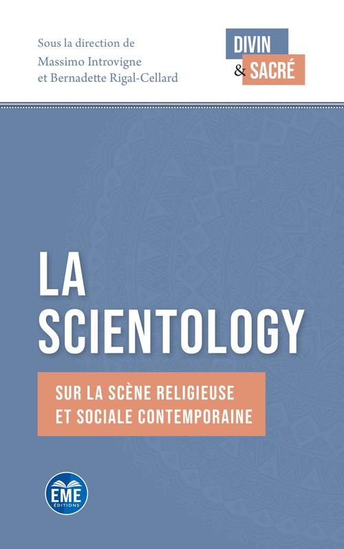 Couverture ebook de La Scientology, de Massimo Introvigne, Bernadette Rigal-Cellard