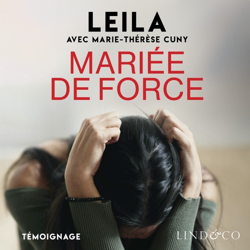 Couverture audiobook de Mariée de force, de Leila