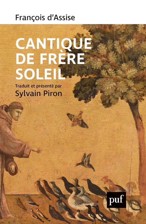 ebook cover of Cantique de frère Soleil : Traduit et présenté par Sylvain Piron, by François d'Assise