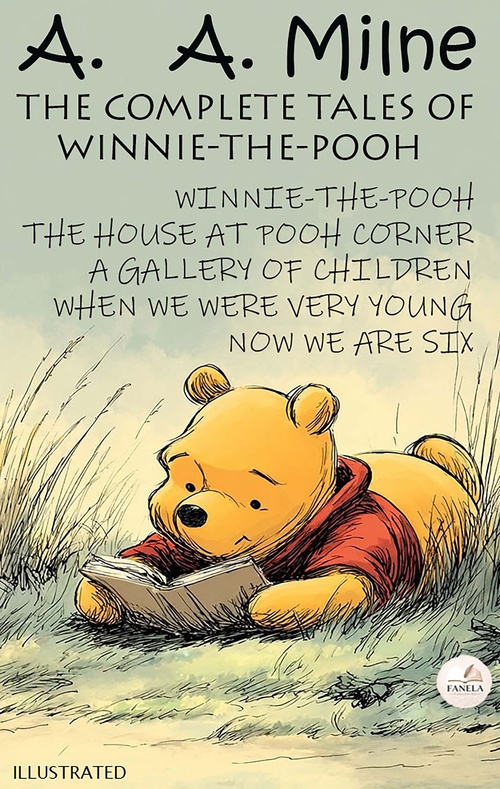 Couverture ebook de The Complete Tales of Winnie-the-Pooh. Illustrated, de A. A. Milne