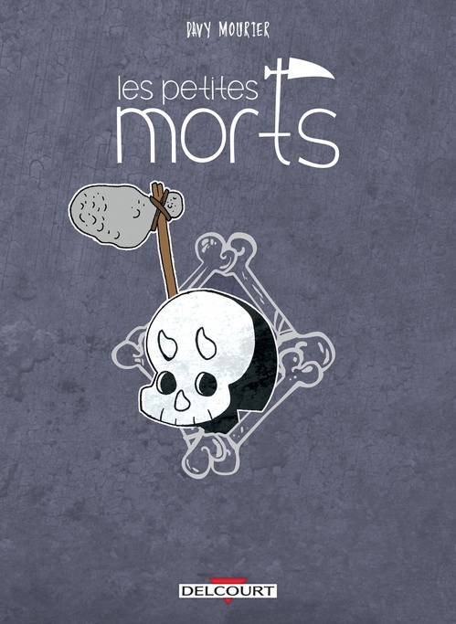 Couverture ebook de Les Petites morts - Retour vers le fémur, de Davy Mourier