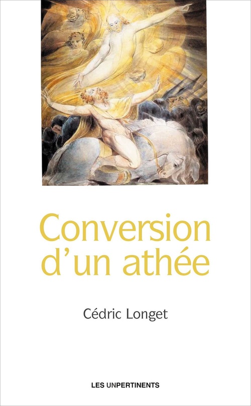 Couverture ebook de Conversion d'un athée, de Cédric Longet