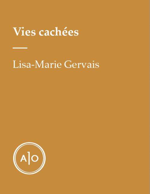 ebook cover of Vies cachées, by Lisa-Marie Gervais