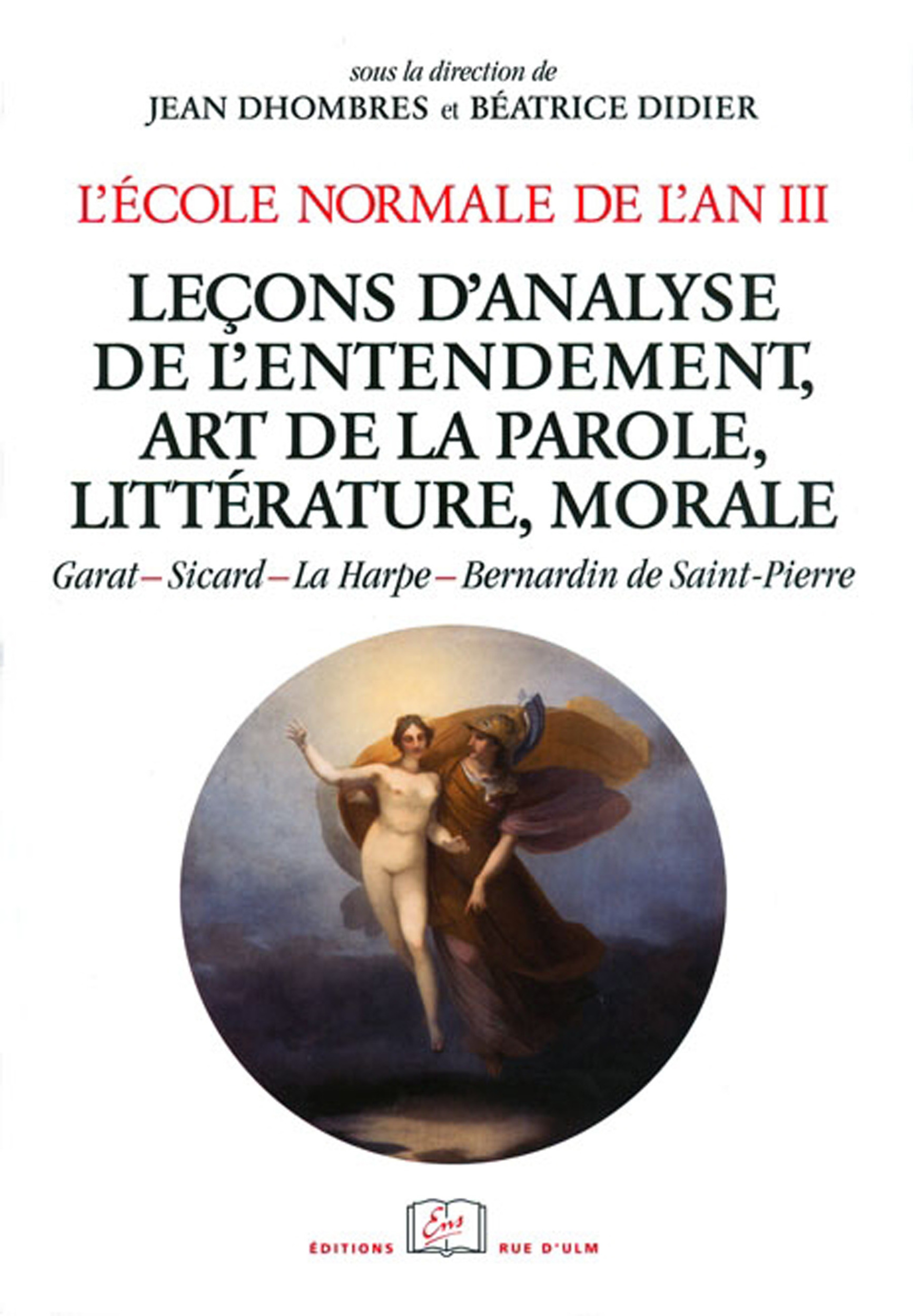 Couverture ebook de L´École normale de l´an III. Vol. 4, Leçons d´analyse de l´entendement, art de la parole, littérature, morale, de