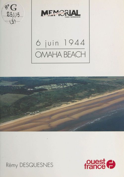 Couverture ebook de 6 juin 1944 : Omaha beach, de Rémy Desquesnes