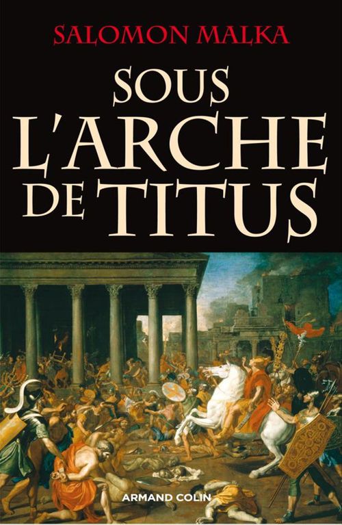 Couverture ebook de Sous l'arche de Titus, de Salomon Malka