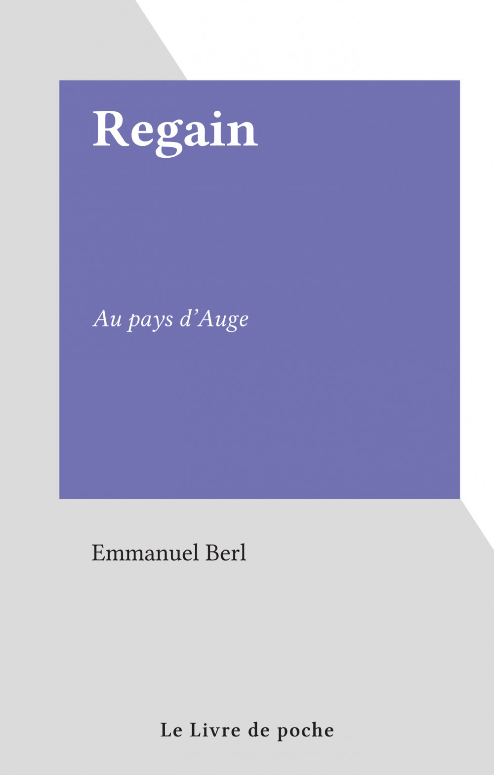ebook cover of Regain, by Emmanuel Berl