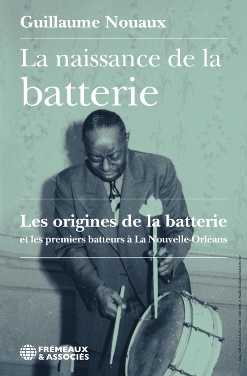 ebook cover of La naissance de la batterie, by Guillaume Nouaux