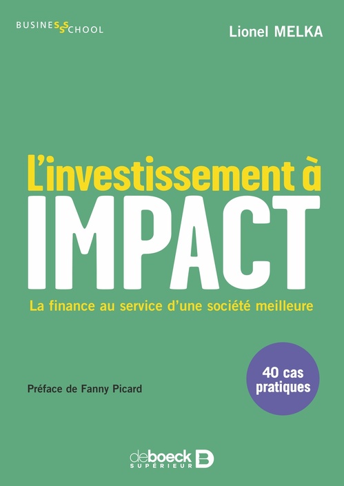 ebook cover of L´investissement à impact : La finance au service d'une société meilleure, by Lionel Melka
