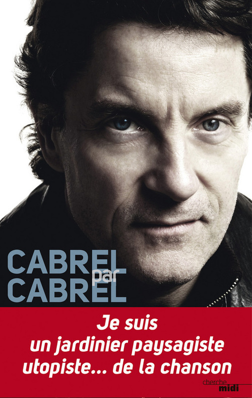 Couverture ebook de Cabrel par Cabrel, de Pascale Spizzo