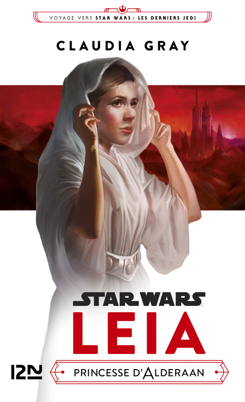 Couverture ebook de Leia - Princesse d'Alderaan, de Claudia Gray