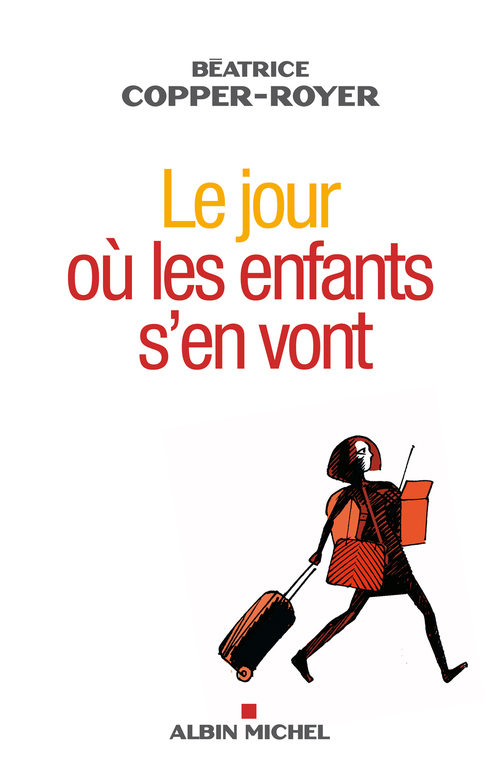 ebook cover of Le Jour où les enfants s'en vont, by Béatrice Copper-Royer, Christilla Pelle douël