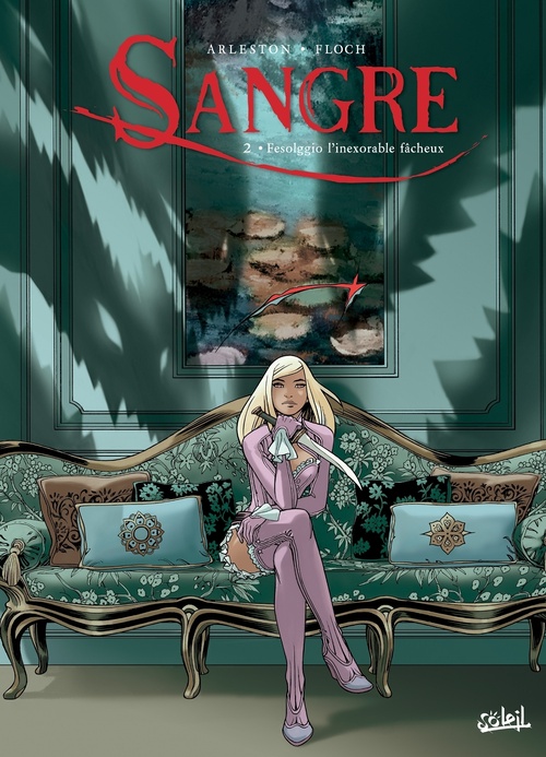 ebook cover of Sangre T02 - Fesolggio l'Inexorable Fâcheux, by Christophe Arleston