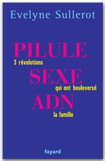 Couverture ebook de Pilule sexe ADN, de Evelyne Sullerot