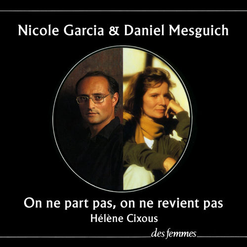 audiobook cover of On ne part pas on ne revient pas, by Hélène Cixous