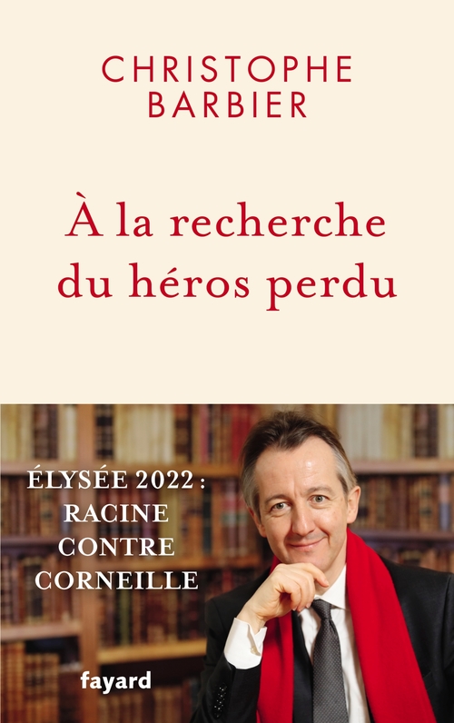 Couverture ebook de À la recherche du héros perdu, de Christophe Barbier