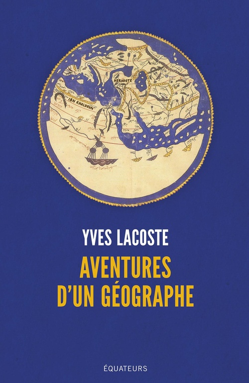 Couverture ebook de Aventures d'un géographe, de Yves Lacoste