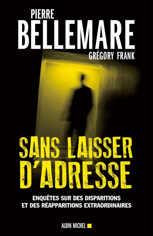 Couverture ebook de Sans laisser d'adresse, de Pierre Bellemare