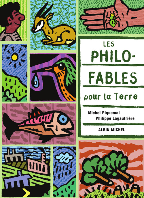 ebook cover of Les Philo-fables pour la Terre, by Michel Piquemal, philippe Lagautrière