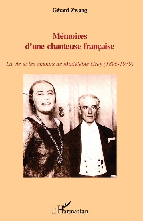 ebook cover of Mémoires d'une chanteuse française, by Gérard Zwang