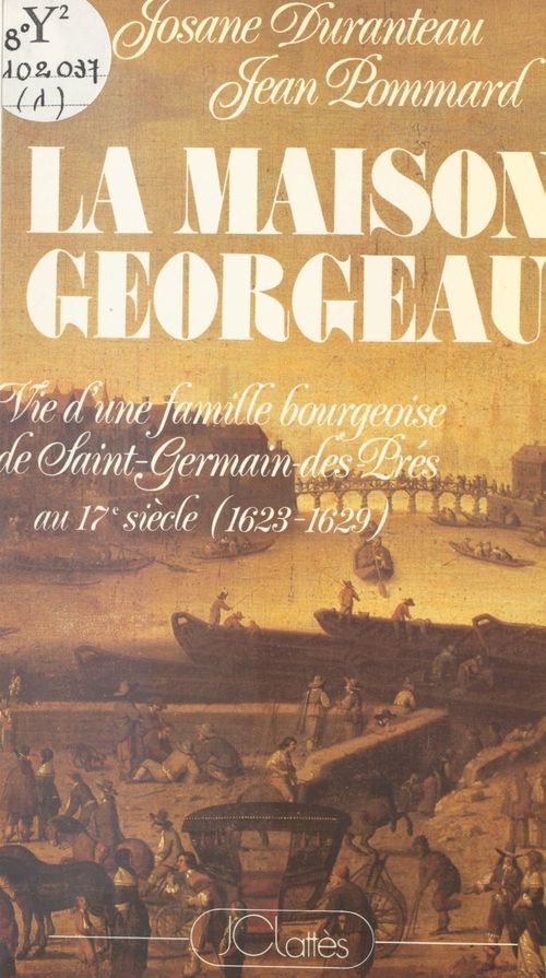 Couverture ebook de La maison Georgeau, de Jean Pommard, Josane Duranteau