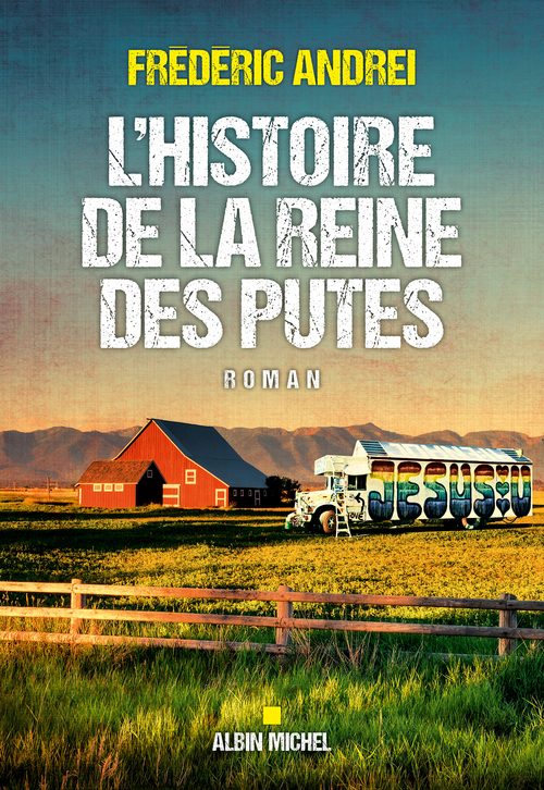 Couverture ebook de L'Histoire de la reine des putes, de Frédéric Andrei