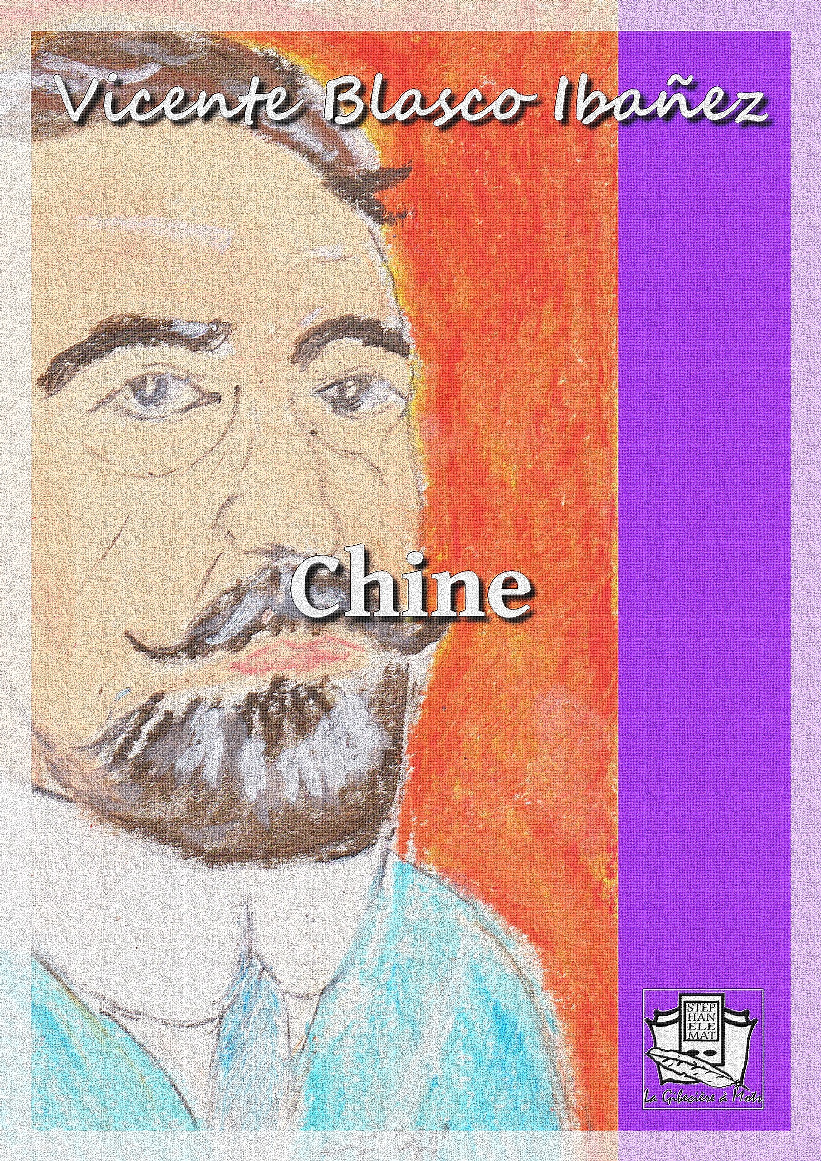 Couverture ebook de Chine, de Vicente Blasco Ibanez