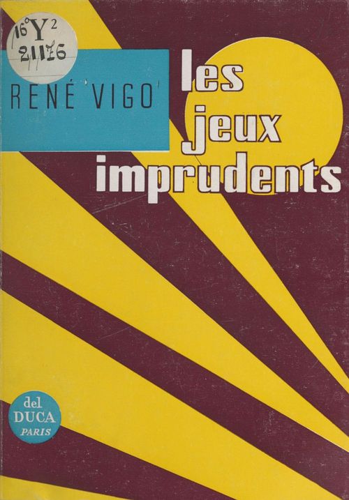 Couverture ebook de Les jeux imprudents, de Rene Vigo