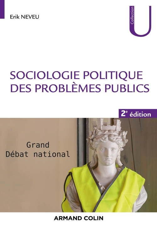 Couverture ebook de Sociologie politique des problèmes publics - 2e éd., de Erik Neveu