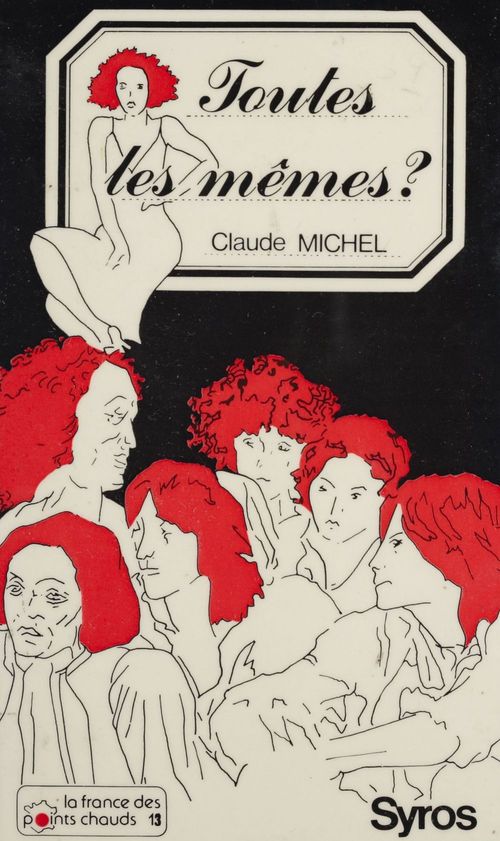 ebook cover of Toutes les mêmes ?, by Claude Michel