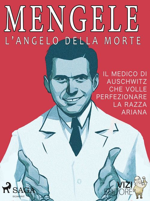ebook cover of Mengele - L'angelo della morte, by Lucas Hugo Pavetto