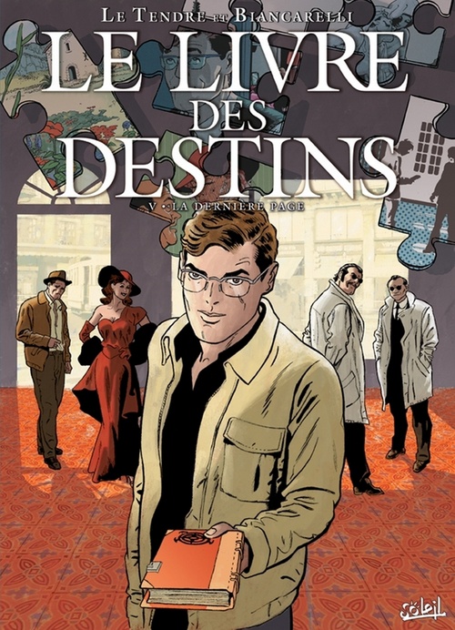Couverture ebook de Le livre des destins T05 - La derniere page, de Serge Le Tendre