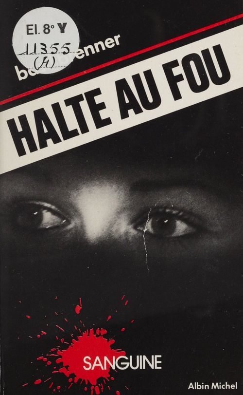 Couverture ebook de Halte au fou !, de Brenner