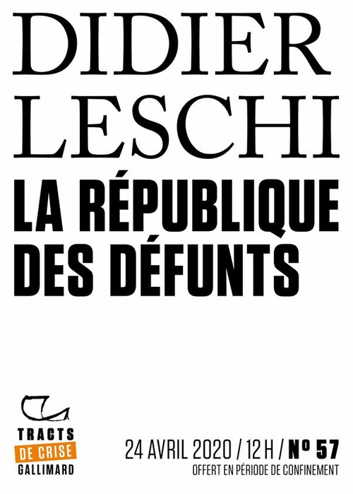 ebook cover of Tracts de Crise (N°57) - La République des défunts, by Didier Leschi