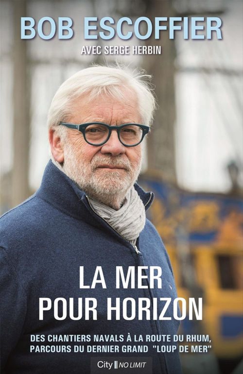 Couverture ebook de La mer pour horizon, de Bob Escoffier, Serge Herbin