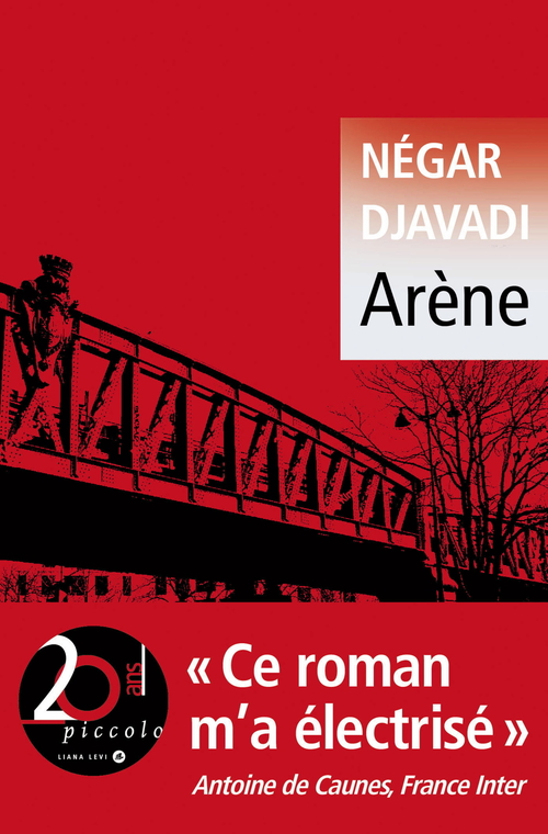 Couverture ebook de Arène, de Négar Djavadi