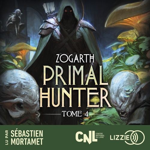 audiobook cover of Primal Hunter - Tome 4, by Zogarth