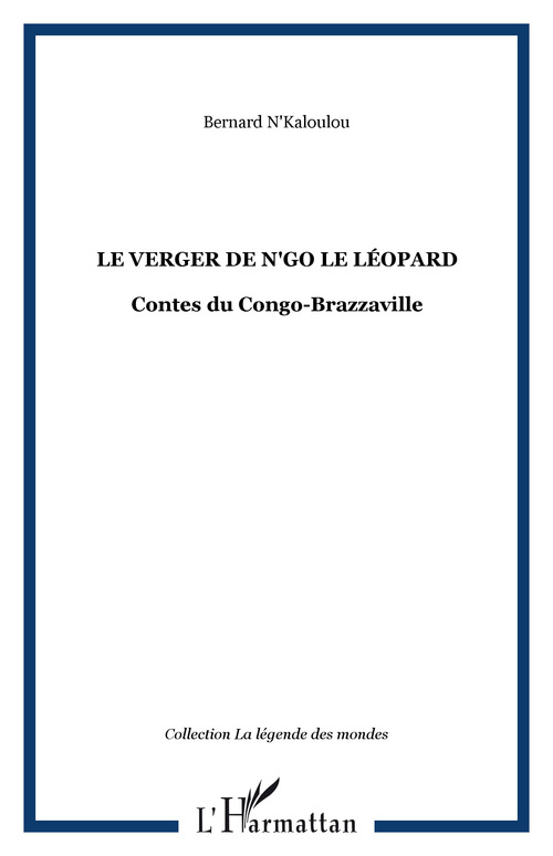 Couverture ebook de Le verger de N'go le léopard, de Bernard N'kaloulou